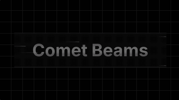 Comet Beams