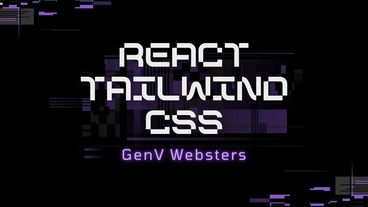 React Tailwind CSS: A Complete Guide for Developers